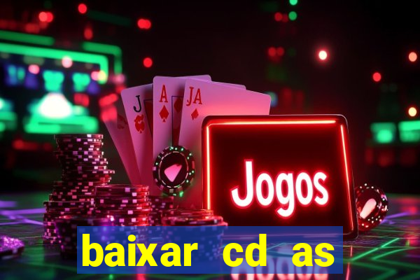 baixar cd as melhores de edson gomes